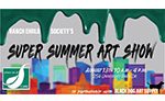 Super Summer Art Show & Sale!